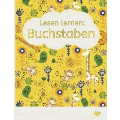 Abbildung von Lesen lernen: Buchstaben: Die ideale Vorbereitung auf das (Vorschule und 1. Klasse)