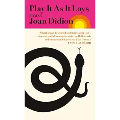 Abbildung von Play It As Lays: Roman Ein Klassiker der feministischen Literatur »Scharfsinnig, bewegend und unheimlich cool.« Fatma Aydemir
