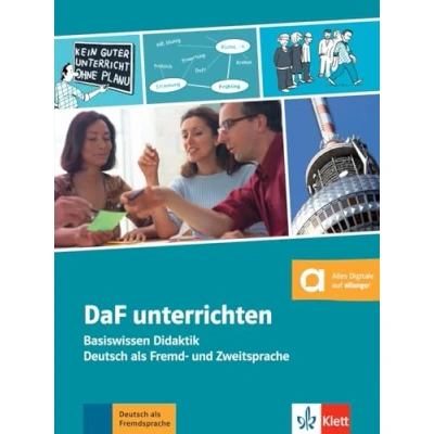 Abbildung von DaF unterrichten: Basiswissen Didaktik Deutsch als Fremd und Zweitsprache. Buch + Online