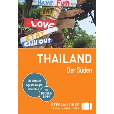 Abbildung von Stefan Loose Reiseführer Thailand, Der Süden: mit Reiseatlas
