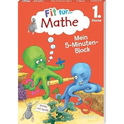 Abbildung von Fit für Mathe 1. Klasse. Mein 5 Minuten Block: Zahlen bis 20, plus und minus, Sachaufgaben, Geometrie (Fit die Schule Block)