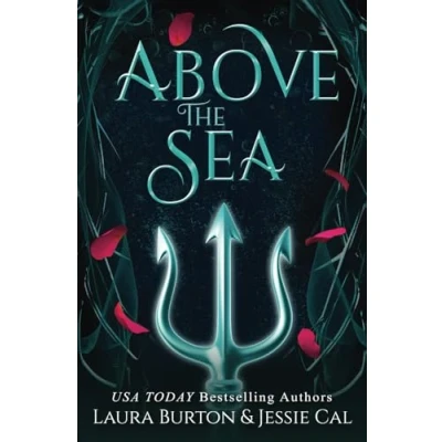 Abbildung von Above the Sea: A Little Mermaid Retelling (Fairy Tales Reimagined, Band 5)