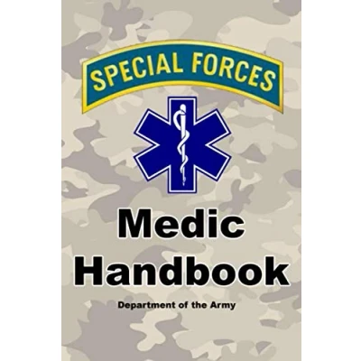 Abbildung von Special Forces Medic Handbook: Official Updated Version 720+ Pages (Prepper Survival Army)