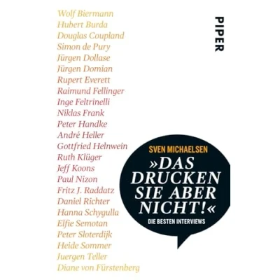 Abbildung von »Das drucken Sie aber nicht!«: Die besten Interviews