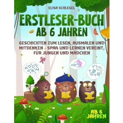 Abbildung von Erstleser Buch ab 6 Jahren: Geschichten zum Lesen, Ausmalen und Mitdenken Spaß Lernen vereint, für Jungen Mädchen