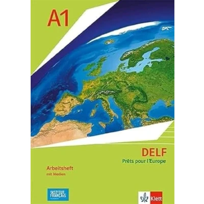 Abbildung von DELF Scolaire A1 Prêts pour l&#039;Europe Nouvelle édition: Arbeitsheft mit Medien Klasse 6