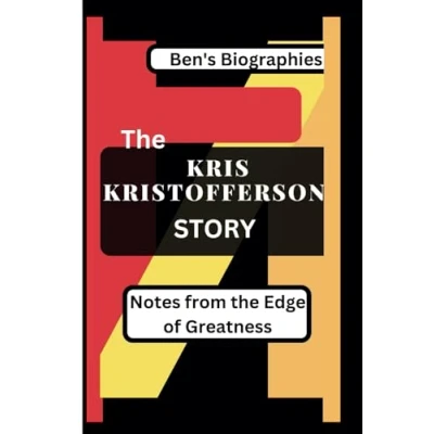 Abbildung von the Kris Kristofferson Story: Notes from Edge of Greatness