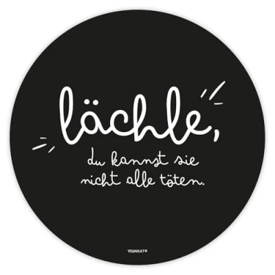 Abbildung von younikat Mauspad mit Büro Spruch ?lächle, du kannst sie nicht alle töten? Motiv I Ø 22 cm rund Mousepad in Standard Größe rutschfest lustig dv_1458