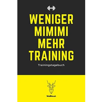 Abbildung von Weniger MIMIMI mehr Training Trainingstagebuch: A5 Trainingstagebuch für Krafttraining Fitness Studio Bodybuilding Cardio Erfolgskontrolle ... Männer und Frauen als schönes Geschenk