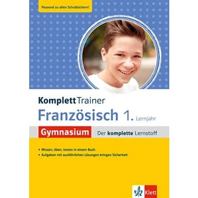 Abbildung von Klett KomplettTrainer Gymnasium Französisch 1. Lernjahr: Der komplette Lernstoff