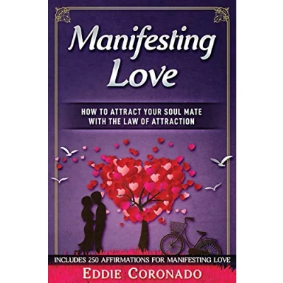 Abbildung von Manifesting Love: How to Attract your Soul Mate with the Law of Attraction