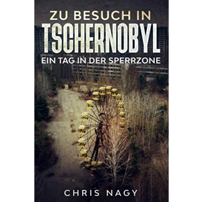 Abbildung von Zu Besuch in Tschernobyl: Ein Tag der Sperrzone