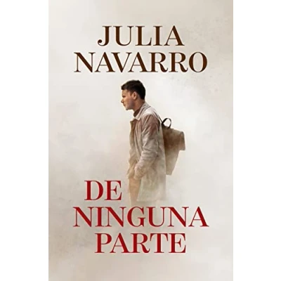 Abbildung von De Ninguna Parte (Julia Navarro)