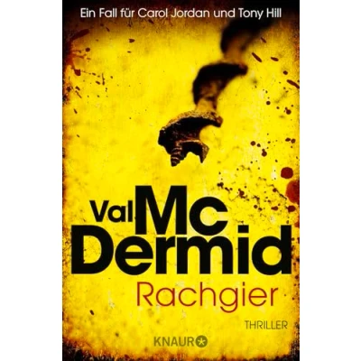 Abbildung von Rachgier: Ein Fall für Carol Jordan und Tony Hill
