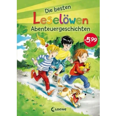 Abbildung von Leselöwen Das Original Die besten Abenteuergeschichten: Spannende Erstlesesammlung für Kinder ab 7 Jahre