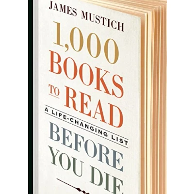 Abbildung von 1,000 Books to Read Before You Die: A Life Changing List