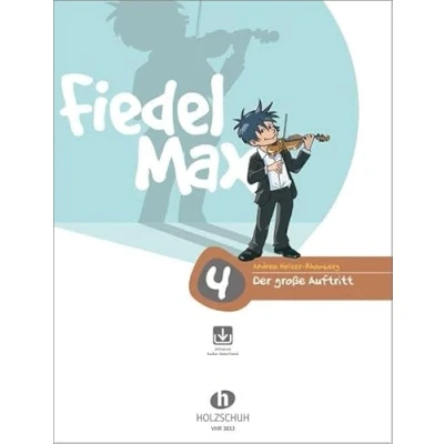 Abbildung von Der große Auftritt 4 Violine: Vorspielstücke zur Violinschule Fiedel Max