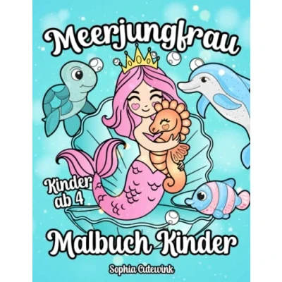 Abbildung von Meerjungfrau Malbuch ab 4: Kinder Mädchen Geschenke Mitbringsel Kindergeburtstag