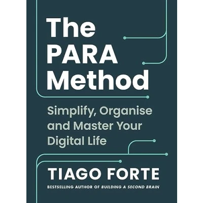 Abbildung von The PARA Method: Simplify, Organise and Master Your Digital Life
