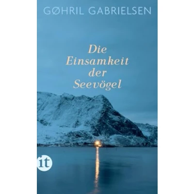 Abbildung von Die Einsamkeit der Seevögel: Roman