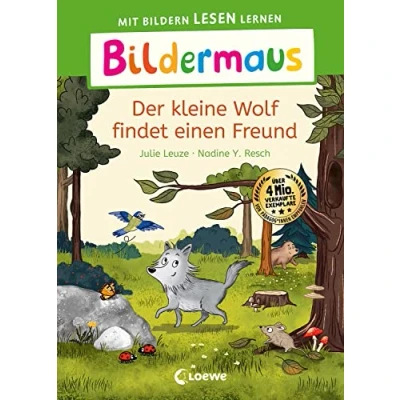 Abbildung von Bildermaus Der kleine Wolf findet einen Freund: Mit Bildern lesen lernen Ideal für die Vorschule und Leseanfänger ab 5 Jahren Leselernschrift ABeZeh