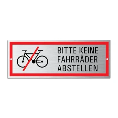 Abbildung von Schild Bitte keine Fahrräder abstellen 175x65 mm 2 fach gelocht Aluminium Edelstahloptik wetterfester Mehrfarbdruck