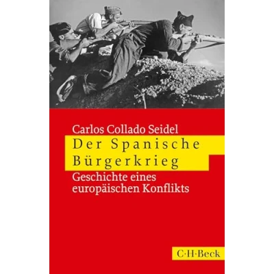 Abbildung von Der Spanische Bürgerkrieg: 1936 1939