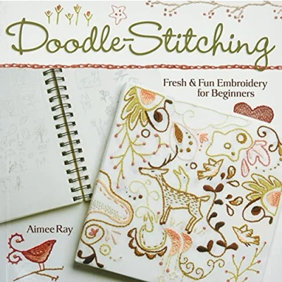 Abbildung von Doodle Stitching: Fresh &amp; Fun Embroidery for Beginners