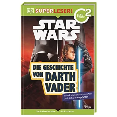 Abbildung von SUPERLESER! Star Wars™ Die Geschichte von Darth Vader: 2. Lesestufe, Sach Geschichten Für Erstleser. Kinder ab der 1./2. Klasse