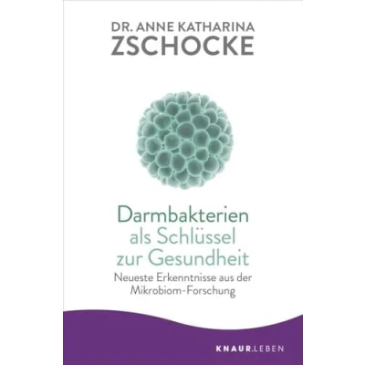 Abbildung von Darmbakterien als Schlüssel zur Gesundheit: Neueste Erkenntnisse aus der Mikrobiom Forschung