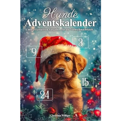 Abbildung von Hunde Adventskalender Das Adventskalenderbuch für Hundebesitzer mit 24 kreativen Aufgaben die Vorweihnachtszeit