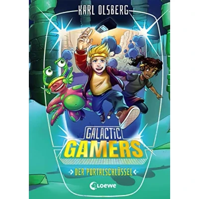 Abbildung von Galactic Gamers (Band 3) Der Portalschlüssel: Actionreiches Kinderbuch für Jungen und Mädchen ab 10 Jahre
