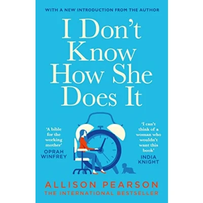 Abbildung von I Don&#039;t Know How She Does It: a Comedy about Failure, Tragedy Success
