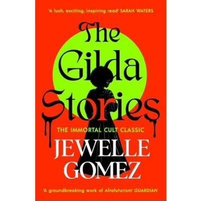 Abbildung von The Gilda Stories: immortal cult classic