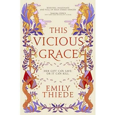 Abbildung von This Vicious Grace: the romantic, unforgettable fantasy debut of year