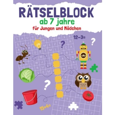 Abbildung von Rätselblock ab 7 jahre für Jungen und Mädchen: Spielen lernen kinder. Labyrinthe, Punkte verbinden, Sudoku, Kreuzworträtsel vieles mehr.