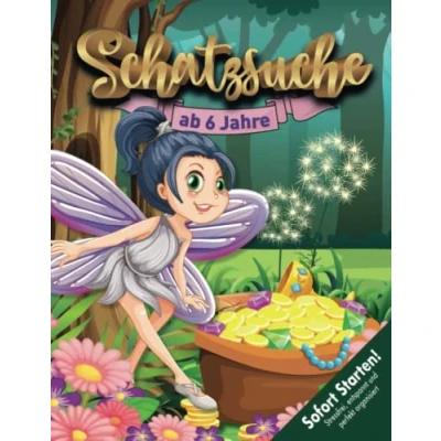 Abbildung von Schatzsuche Kindergeburtstag 6 Jahre Feen: Wer hat Fee Mara den Schatz gestohlen? Findet die diebische Fee! Startklare, kreative Schnitzeljagd mit Spurensuche. (Bravo Schatzsuche)