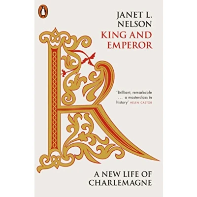 Abbildung von King and Emperor: A New Life of Charlemagne