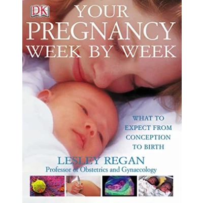 Abbildung von Your Pregnancy Week by Week: What to Expect from Conception Birth