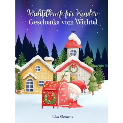 Abbildung von Wichtelbriefe für Kinder Geschenke vom Wichtel: Vorlagen und Briefe die Wichteltür eine entspannte Wichtelzeit