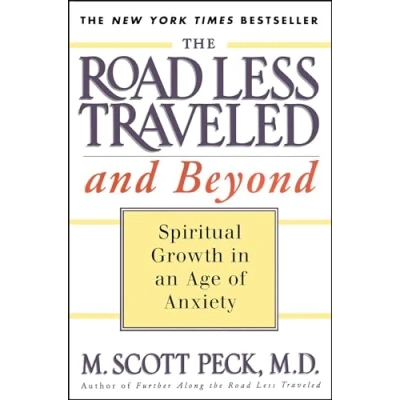 Abbildung von The Road Less Traveled and Beyond: Spiritual Growth in an Age of Anxiety