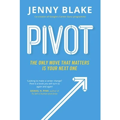 Abbildung von Pivot: The Only Move That Matters Is Your Next One