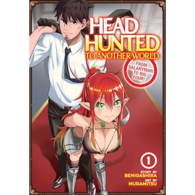 Abbildung von Headhunted to Another World: From Salaryman Big Four! Vol. 1