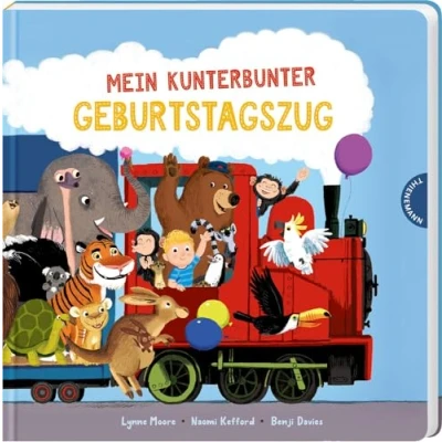 Abbildung von Mein kunterbunter Geburtstagszug: Pappbilderbuch mit Klappen ab 2 Jahren, buntes Geburtstagsgeschenk
