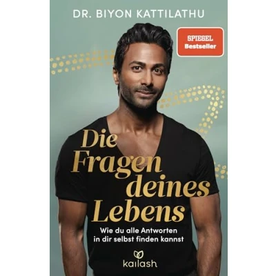 Abbildung von Die Fragen deines Lebens: Wie du alle Antworten in dir selbst finden kannst SPIEGEL Bestseller