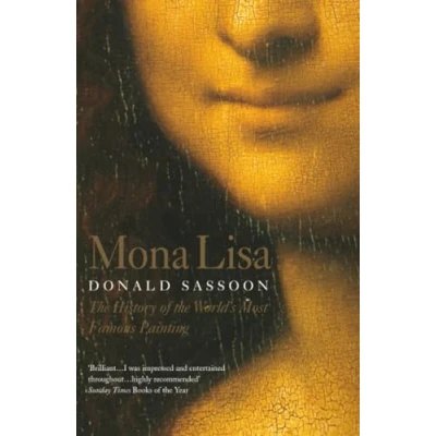 Abbildung von MONA LISA: the History of World’s Most Famous Painting (Story Best Known in World)