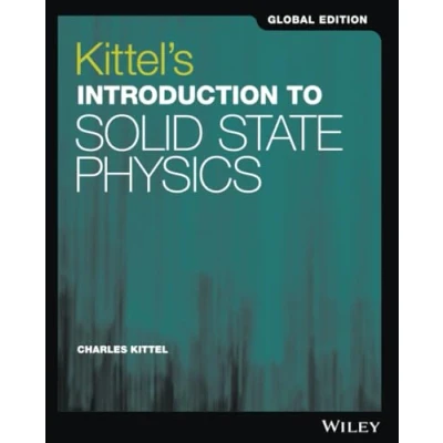 Abbildung von Kittel&#039;s Introduction to Solid State Physics, Global Edition