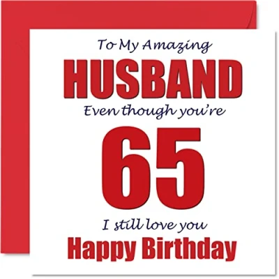 Abbildung von Lustige Geburtstagskarte zum 65. Geburtstag für Ehemann 65 I Still Love You Happy Birthday Karte von Ehefrau Partner, x 145 mm