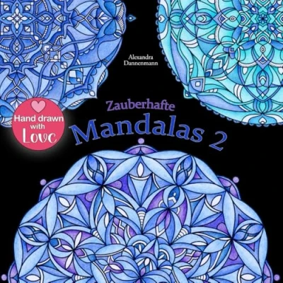 Abbildung von Zauberhafte Mandalas 2: Ausmalen und Entspannen, ein Malbuch für Erwachsene mit schwarzem Hintergrund (Stressabbau) (Zauberhafte Hintergrund, Band 2)
