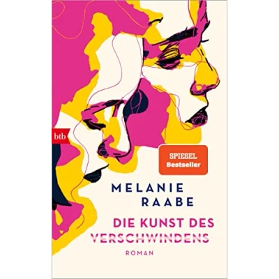 Abbildung von Die Kunst des Verschwindens: Roman